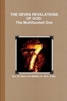 Seven Revelations of God: The Multifacted One