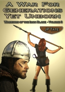 War for Generations Yet Unborn