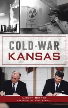 Cold War Kansas