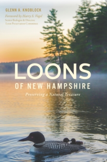 Loons Of New Hampshire : Preserving A Natural Treasure