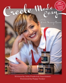 Creole Made Easy With The Creole Sausage Queen