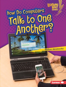 How Do Computers Talk to One Another?