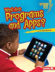 What Are Programs and Apps?