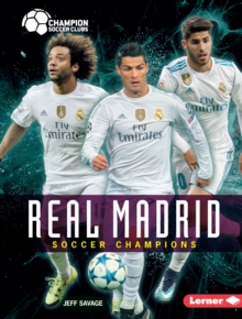 Lerner Publishing Group Real Madrid , Soccer Champions