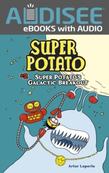 Super Potato's Galactic Breakout : Book 2