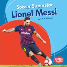 Soccer Superstar Lionel Messi