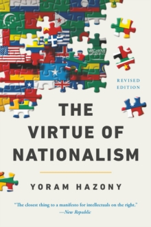 Basic Books The Virtue Of Nationalism