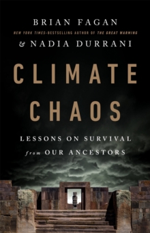 Climate Chaos : Lessons on Survival from Our Ancestors