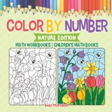 Color by Number : Nature Edition - Math Workbooks | Children's Math Books