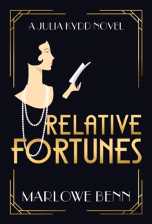 Relative Fortunes, Hardback Book Relative Fortunes, Hardback Book