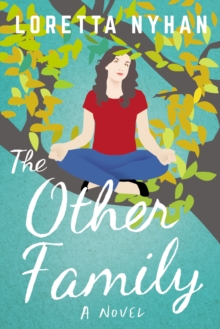 The Other Family : A Novel, Paperback / softback Book The Other Family : A Novel, Paperback / softback Book
