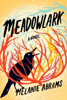 Meadowlark : A Novel