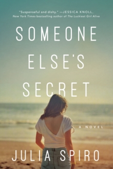 Someone Else's Secret : A Novel