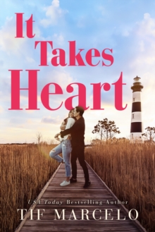 It Takes Heart