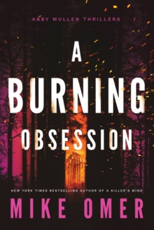 A Burning Obsession