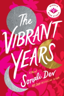 The Vibrant Years : A Novel