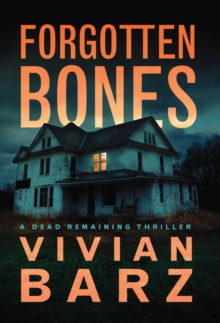 Forgotten Bones, Hardback Book Forgotten Bones, Hardback Book