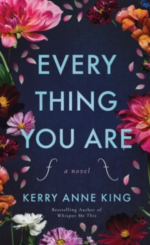 Everything You Are : A Novel, Paperback / softback Book Everything You Are : A Novel, Paperback / softback Book