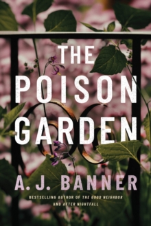 The Poison Garden, Paperback / softback Book The Poison Garden, Paperback / softback Book