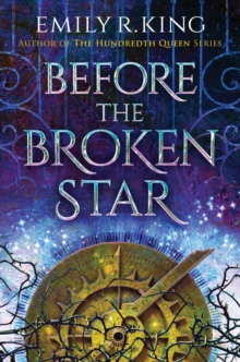 Before the Broken Star, Hardback Book Before the Broken Star, Hardback Book
