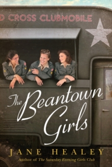 The Beantown Girls, Paperback / softback Book The Beantown Girls, Paperback / softback Book