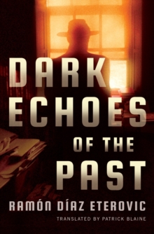 Dark Echoes of the Past, Paperback Book Dark Echoes of the Past, Paperback Book
