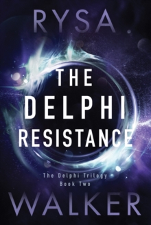 The Delphi Resistance, Paperback / softback Book The Delphi Resistance, Paperback / softback Book