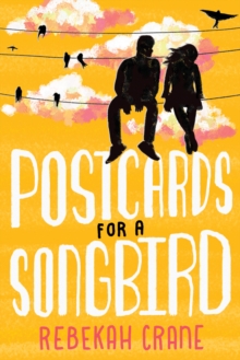 Postcards for a Songbird, Hardback Book Postcards for a Songbird, Hardback Book