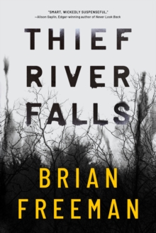 Thief River Falls, Hardback Book Thief River Falls, Hardback Book