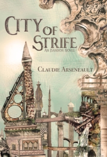 City of Strife : City of Spires, #1