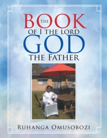 The Book of I the Lord God the Father