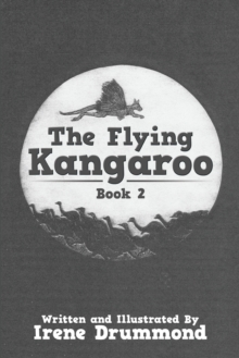 The Flying Kangaroo : Book 2