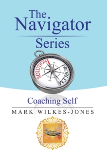 The Navigator Series: Coaching Self