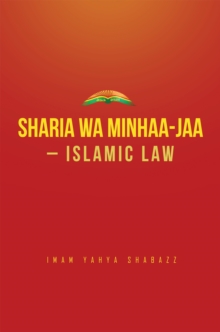 Sharia Wa Minhaa-Jaa-Islamic Law