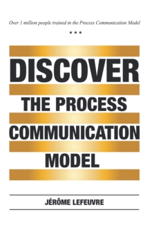 Discover the Process Communication Model(R)