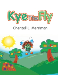 Kye the Fly