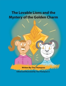 The Lovable Lions and the Mystery of the Golden Charm