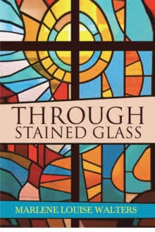 Through Stained Glass