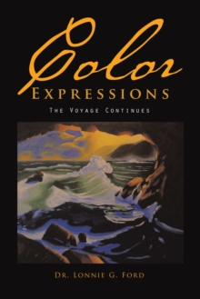 Color Expressions : The Voyage Continues