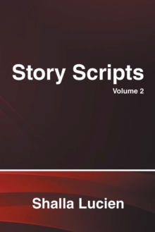 Story Scripts : Volume 2