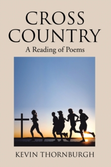 Cross Country : A Reading of Poems