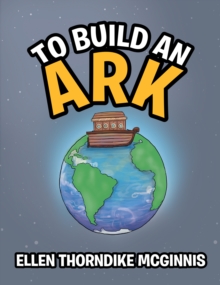 To Build an Ark