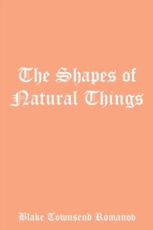 The Shapes of Natural Things