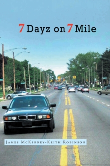 7 Dayz on 7 Mile