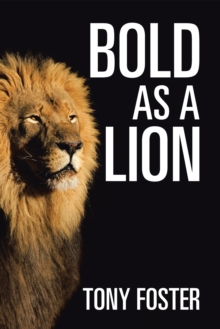 Bold as a Lion