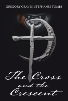 The Cross and the Crescent : Nikoli Fenchetti