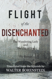 Flight of the Disenchanted