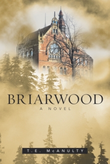 Briarwood : A Novel