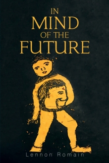 In Mind of the Future