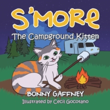 S'More : The Campground Kitten